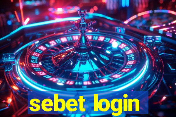 sebet login